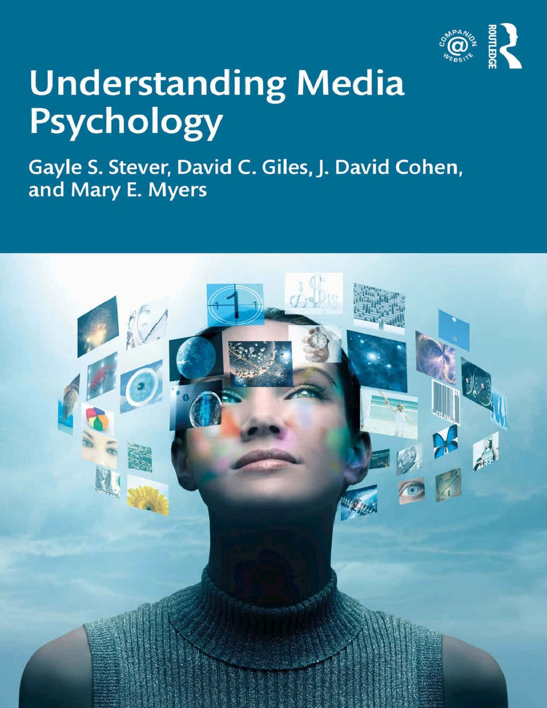 eBook [PDF] Understanding Media Psychology By Gayle S. Stever, David C. Giles, J. David Cohen, Mary E. Myers