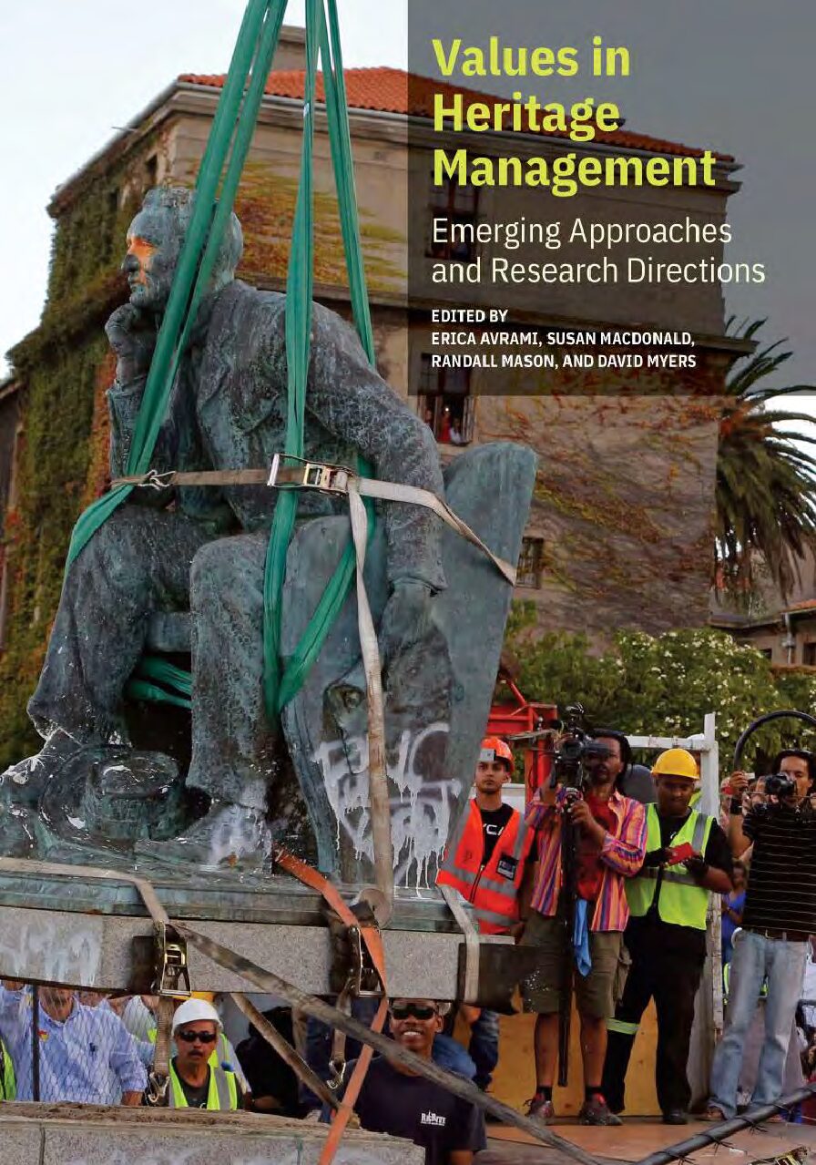 eBook [PDF] Values in Heritage Management Emerging Approaches and Research Directions By BY ERICA AVRAMI, SUSAN MACDONALD, RANDALL MASON, AND DAVI