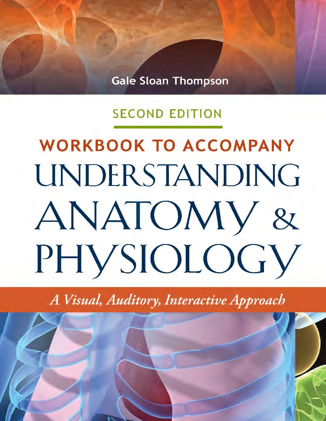 eBook [PDF] Workbook to Accompany Understanding Anatomy & Physiology 2nd Edition By Gale Sloan Thompson RN