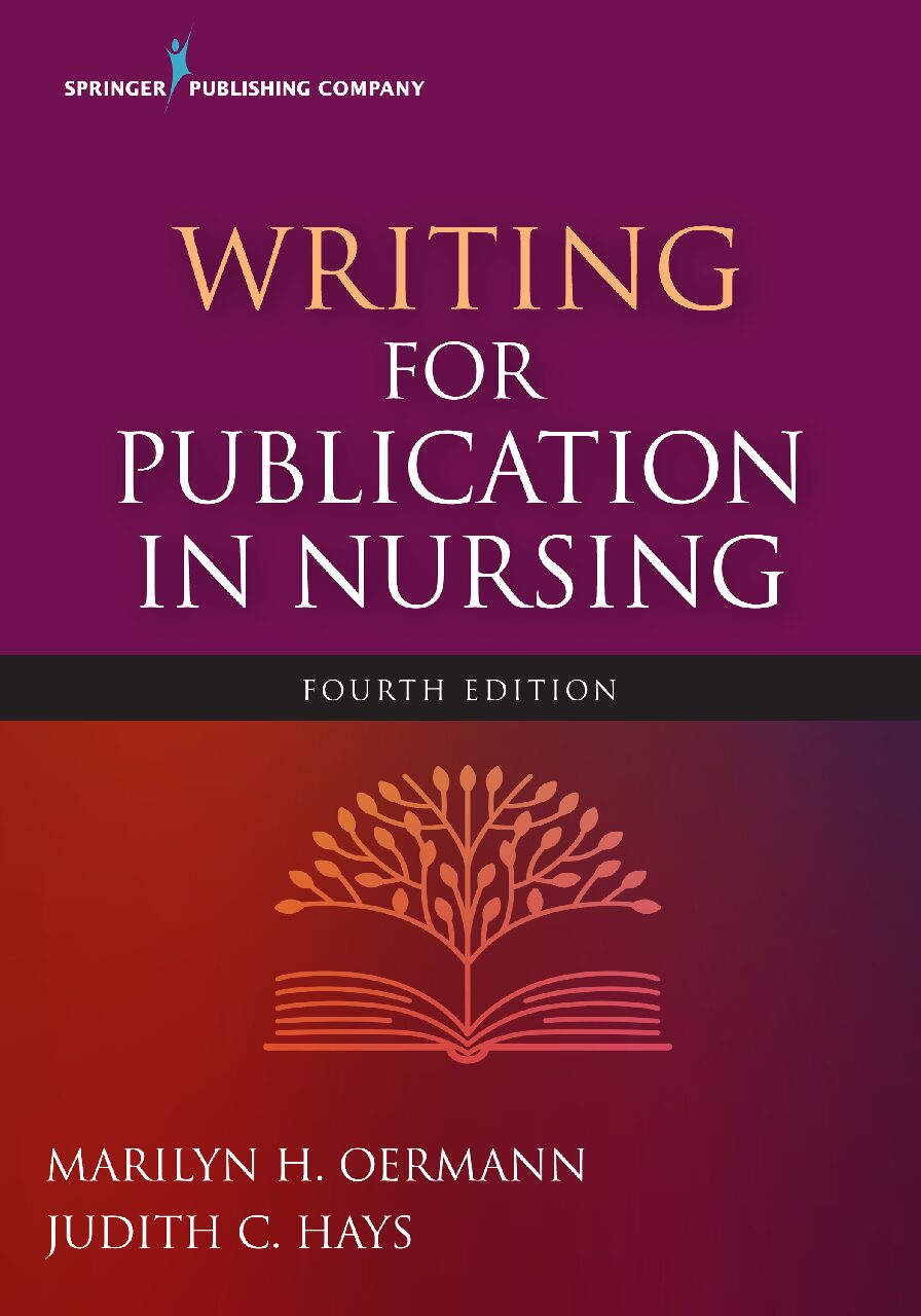 eBook [PDF] Writing for publication in nursing 4th Edition By Marilyn H. Oermann_ Judith C. Hays