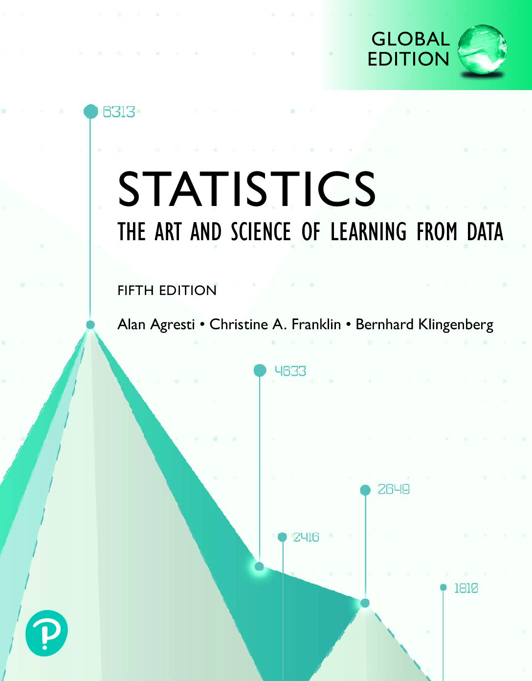 eBook Statistics 5th Edition By (Globle Edition) Alan Agresti, Christine Franklin, Bernhard Klingenberg