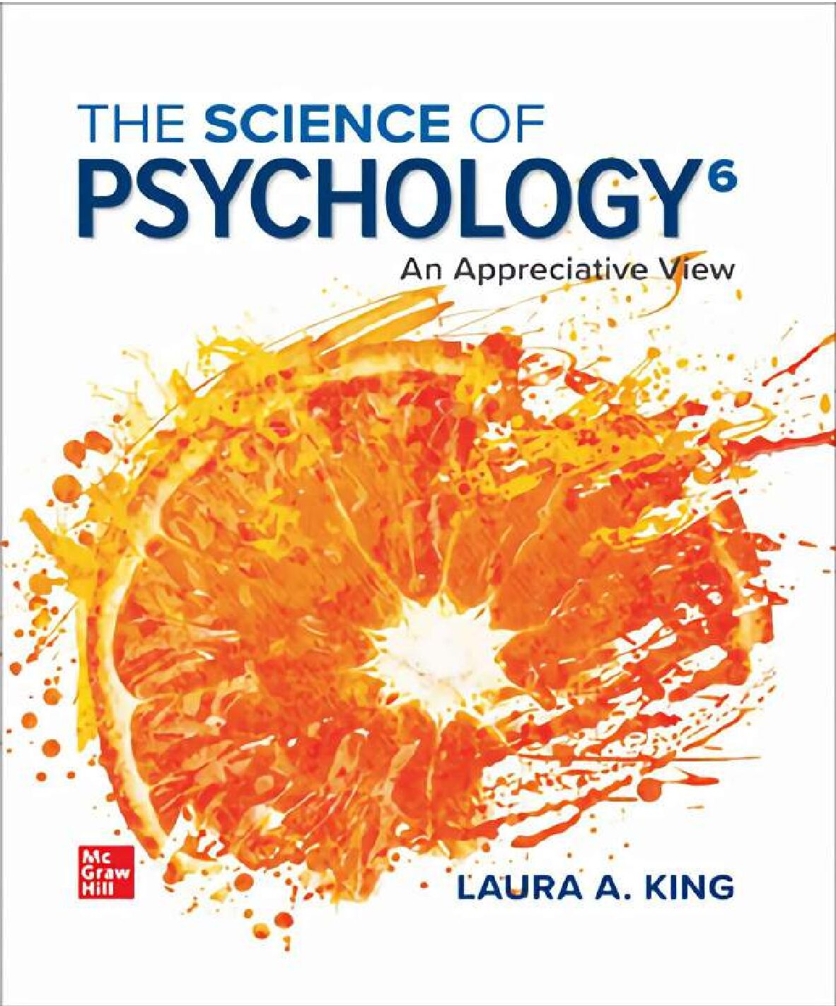ebook [PDF] The Science of Psychology 6th Edition By Laura A. King