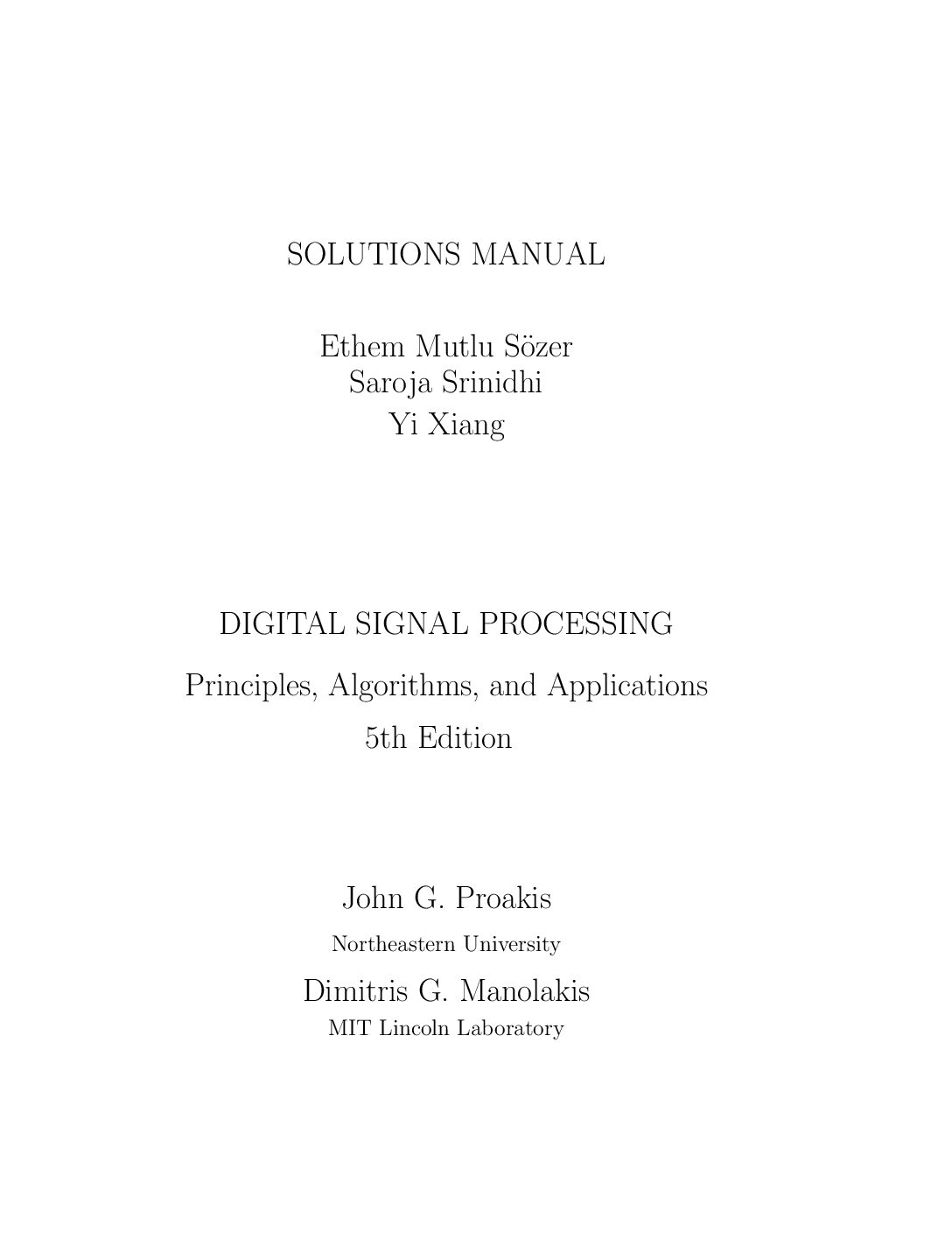 Solutions Manual For Digital Signal Processing Principles, Algorithms 5th Edition By John G_ Proakis; Dimitris G Manolakis