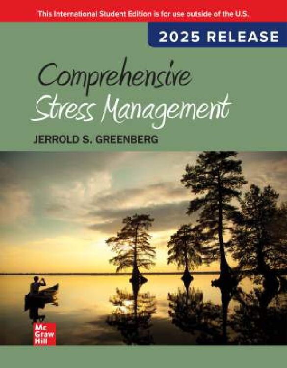 eBook ISE [PDF] Comprehensive Stress Management 2025 Release By Jerrold S. Greenberg