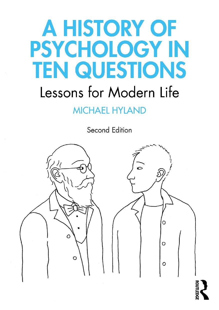 eBook [PDF] A History of Psychology in Ten Questions Lessons for Modern 2ndEdition By Michael Hyland