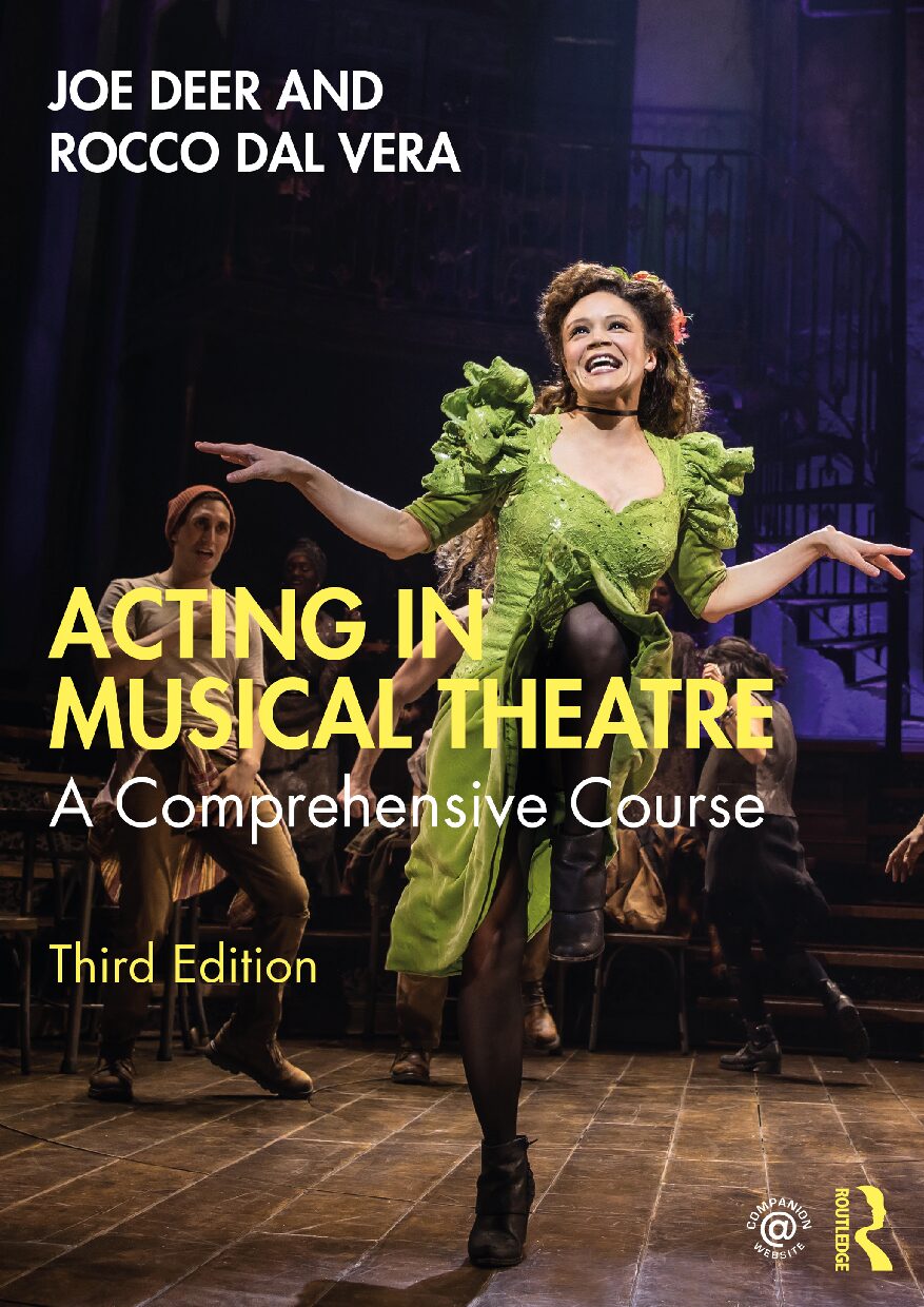 eBook [PDF] Acting in musical theatre  a comprehensive course 3rd Edition By Joe Deer and Rocco Dal Vera