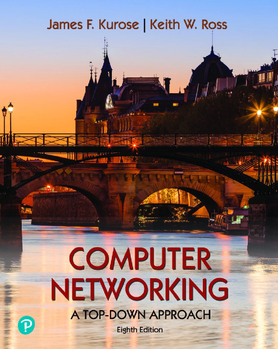 eBook [PDF] Computer Networking Instant 8th Edition By James F_ Kurose, Keith W_ Ross