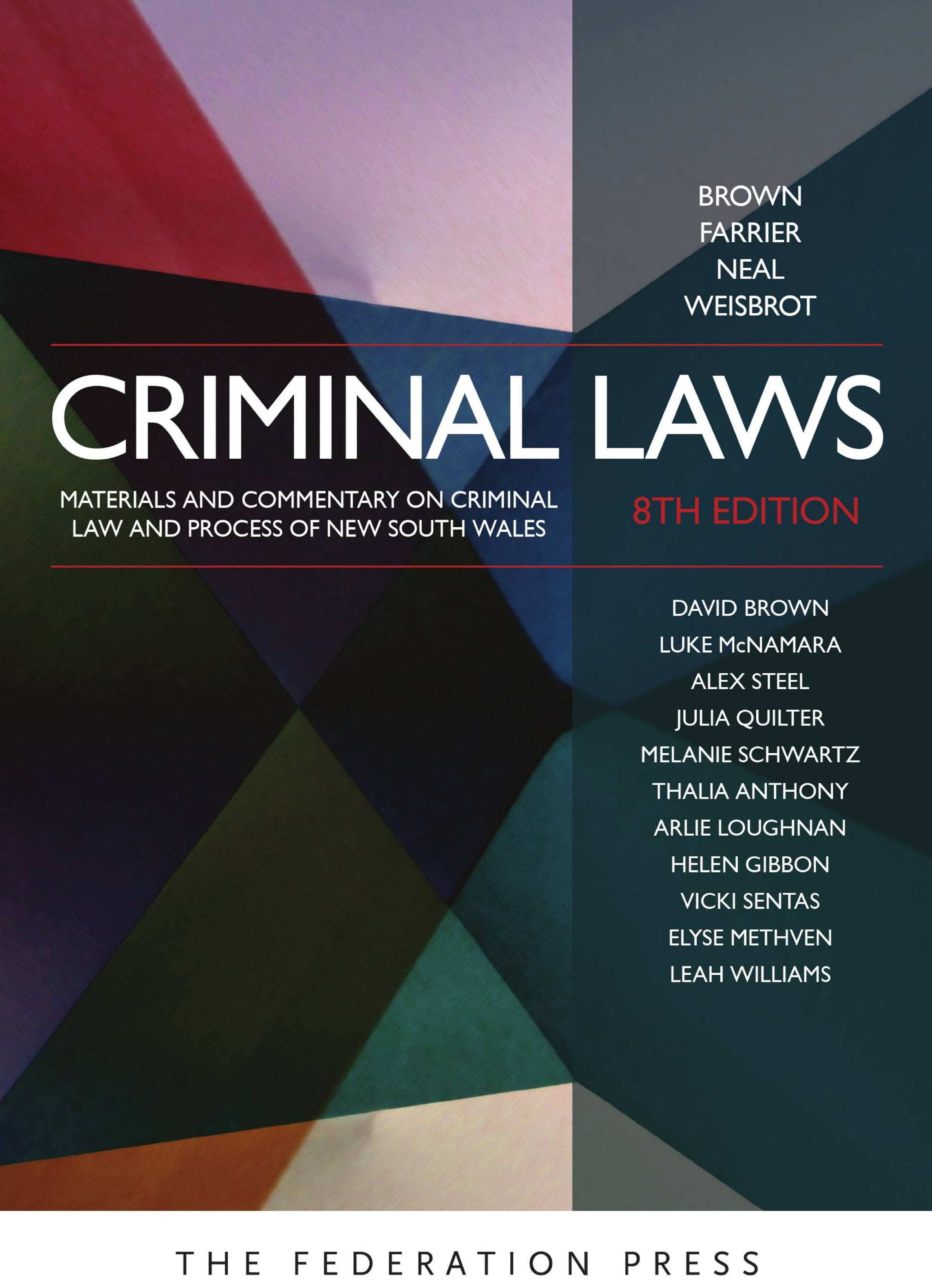 eBook [PDF] Criminal Laws Materials and Commentary on Criminal Law and 8th Edition By David Brown, Luke McNamara, Alex Steel