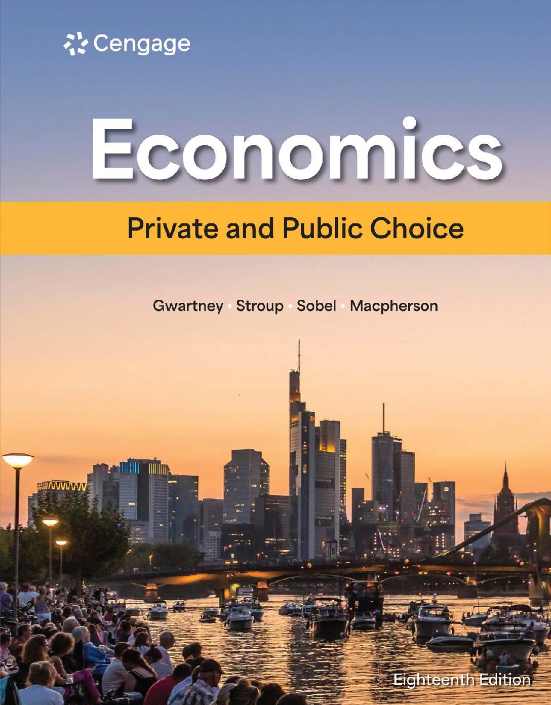 eBook [PDF] Economics Private and Public Choice, 18th Edition By James Gwartney, Richard Stroup