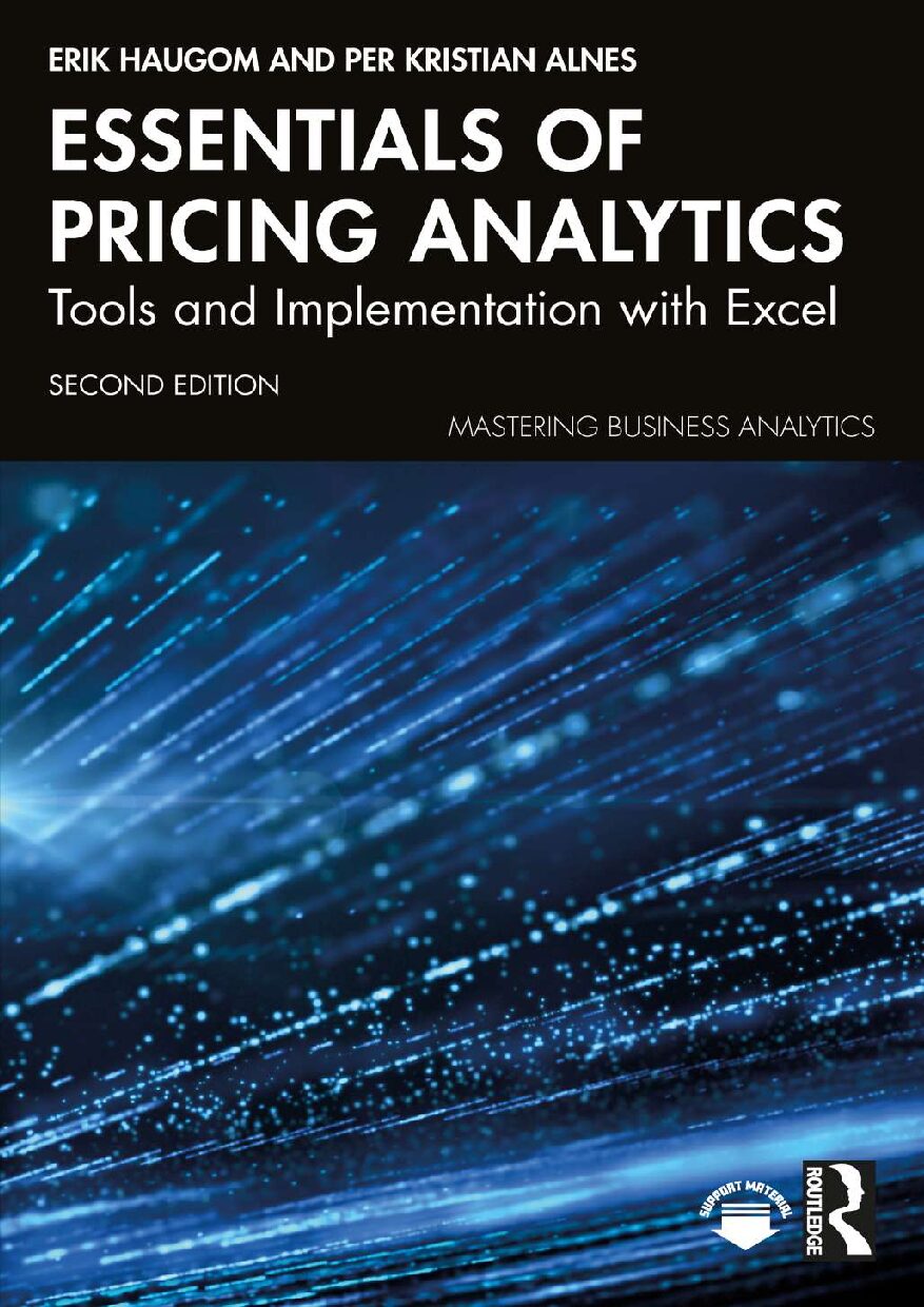 eBook [PDF] Essentials of Pricing Analytics Tools and Implementation with Excel 2nd Edition By Erik Haugom, Per Kristian Alnes