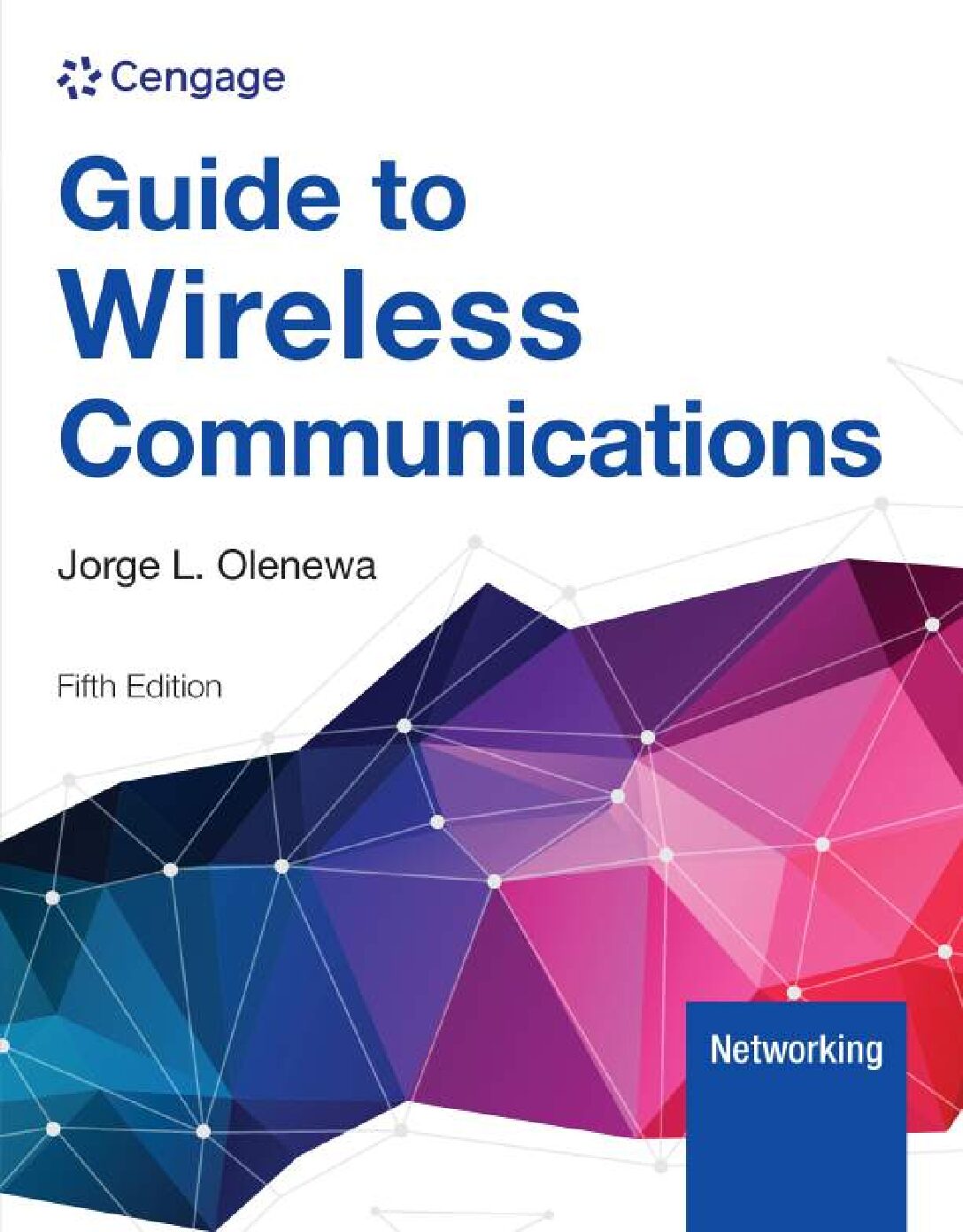 eBook [PDF] Guide to Wireless Communications 5th Edition By Jorge Olenewa_compressed