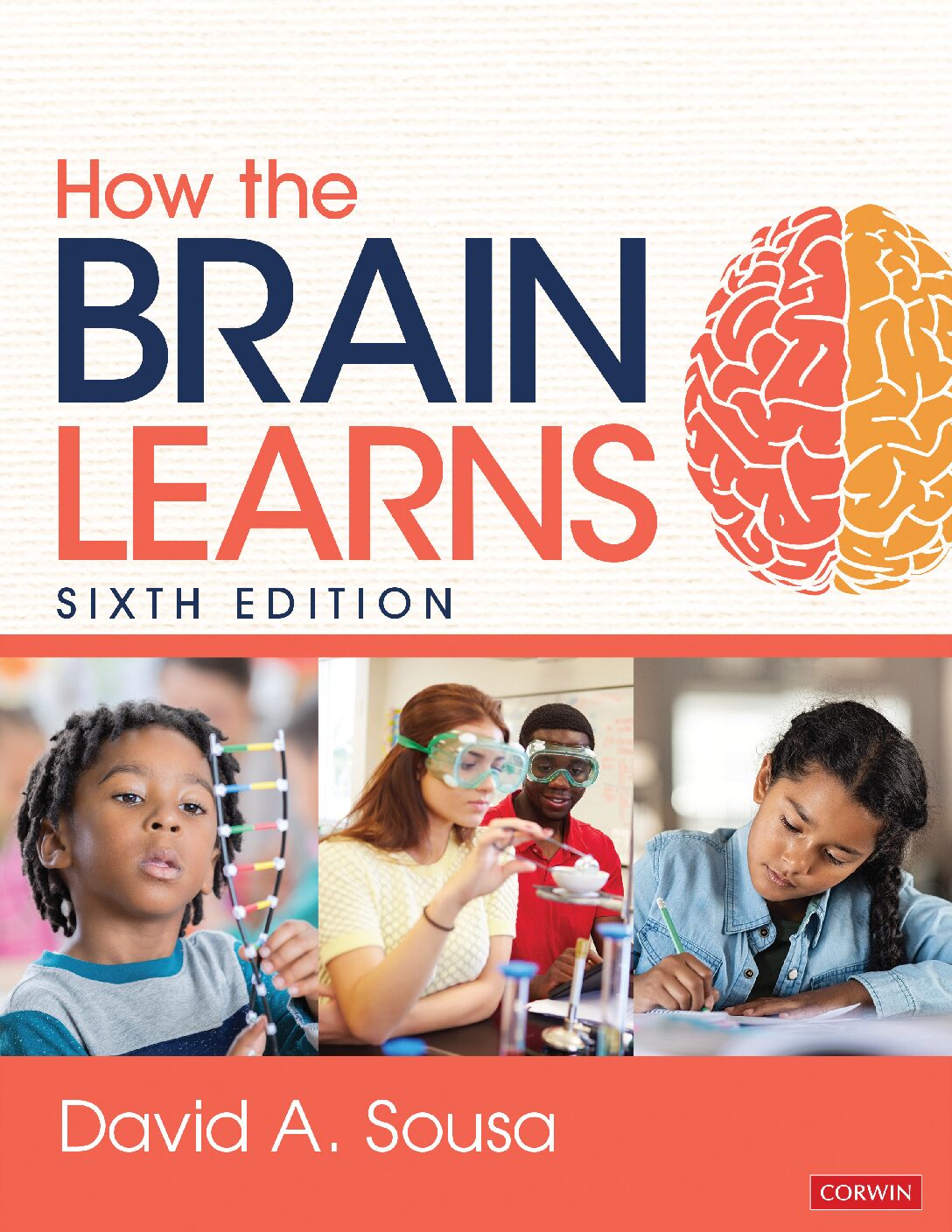 eBook [PDF] How the Brain Learns 6th Edition By David A. Sousa