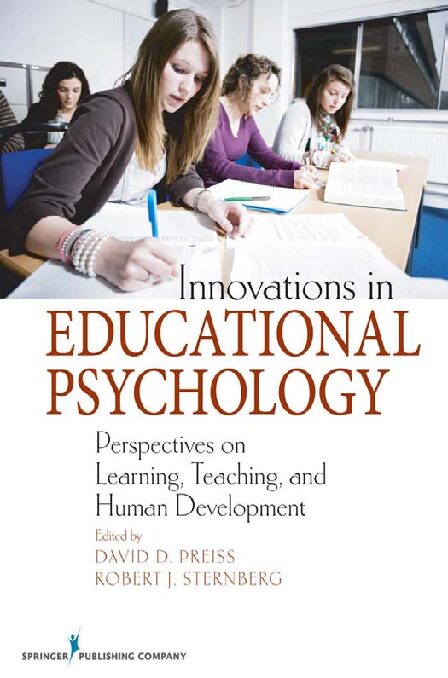 eBook [PDF] Innovations in Educational Psychology Perspectives on Learning Teaching and Human Development By DAVID D. PREISS, ROBERT J. STERNBERG