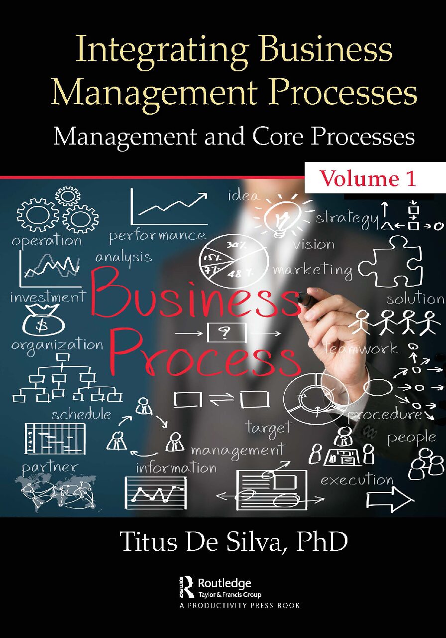 eBook [PDF] Integrating Business Management Processes Volume 1 By Titus De Silva