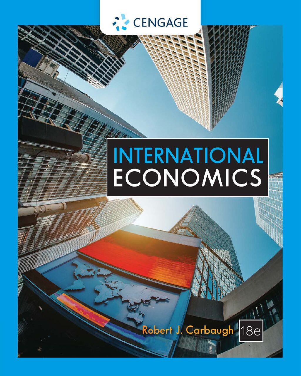 eBook [PDF] International Economics 18th Edition By Robert J Carbaugh