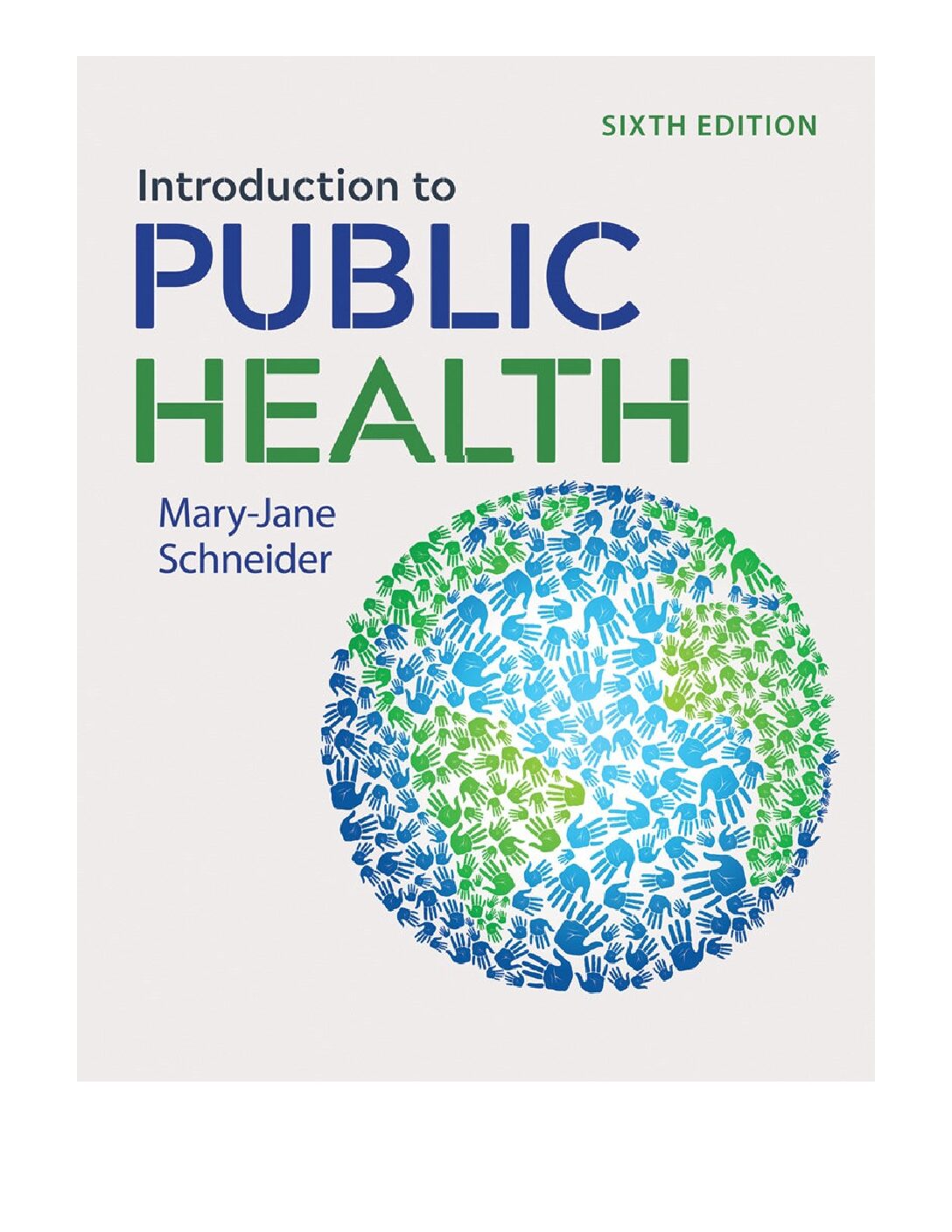 eBook [PDF] Introduction to Public Health 6th Edition By Mary-Jane Schneider