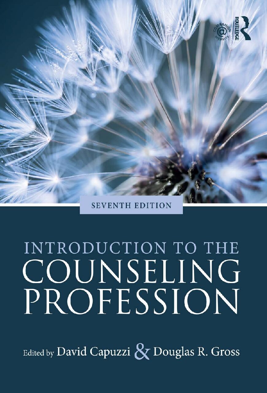 eBook [PDF] Introduction to the Counseling Profession 7th Edition By David Capuzzi, Douglas R. Gross