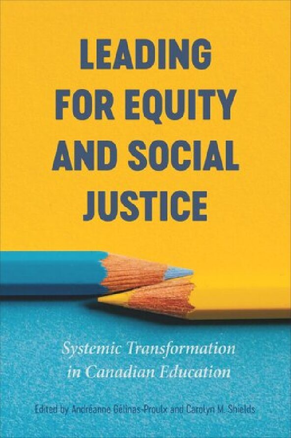 eBook [PDF] Leading for Equity and Social Justice Systemic By Andréanne Gélinas Proulx Carolyn M Shields