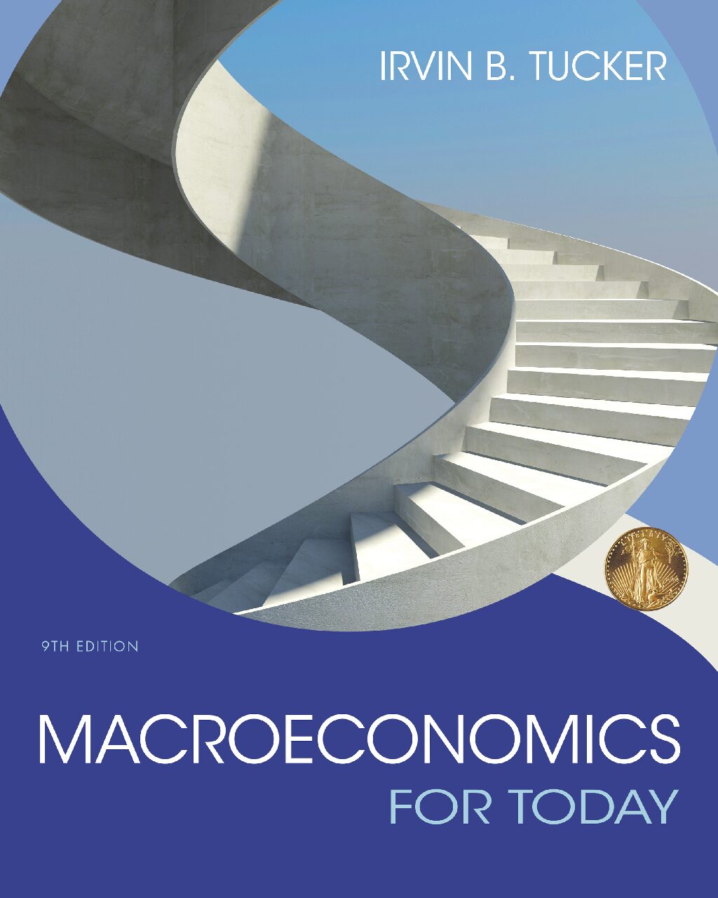 eBook [PDF] Macroeconomics for Today 9th Edition By  Irvin B. Tucker