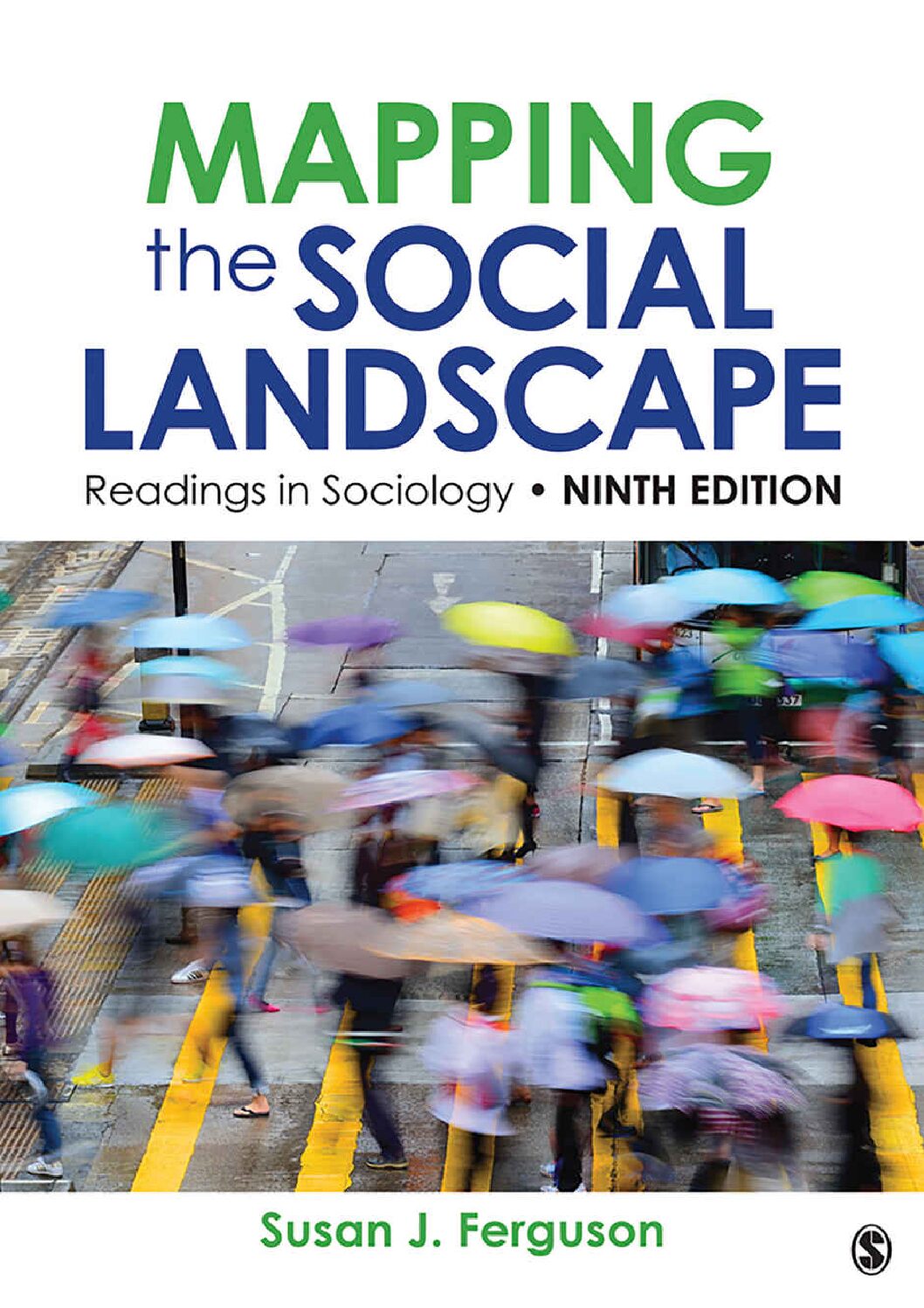 eBook [PDF] Mapping the Social Landscape Readings in Sociology 9th Edition By Susan J Ferguson