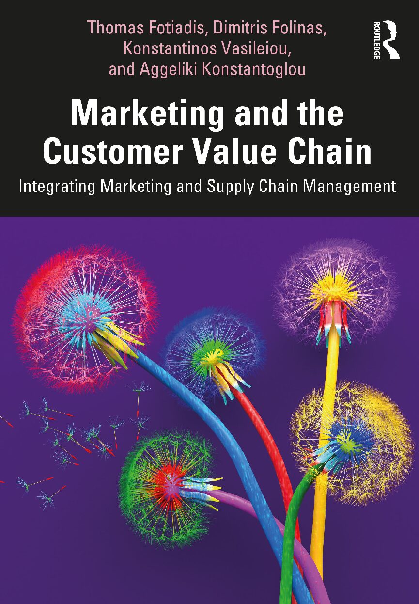 eBook [PDF] Marketing and the Customer Value Chain Integrating Marketing and Supply Chain Management By Thomas Fotiadis, Dimitris Folinas