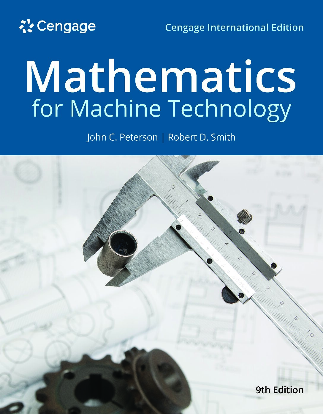 eBook [PDF] Mathematics for Machine Technology 9th International Edition  By John Peterson, Robert Smith