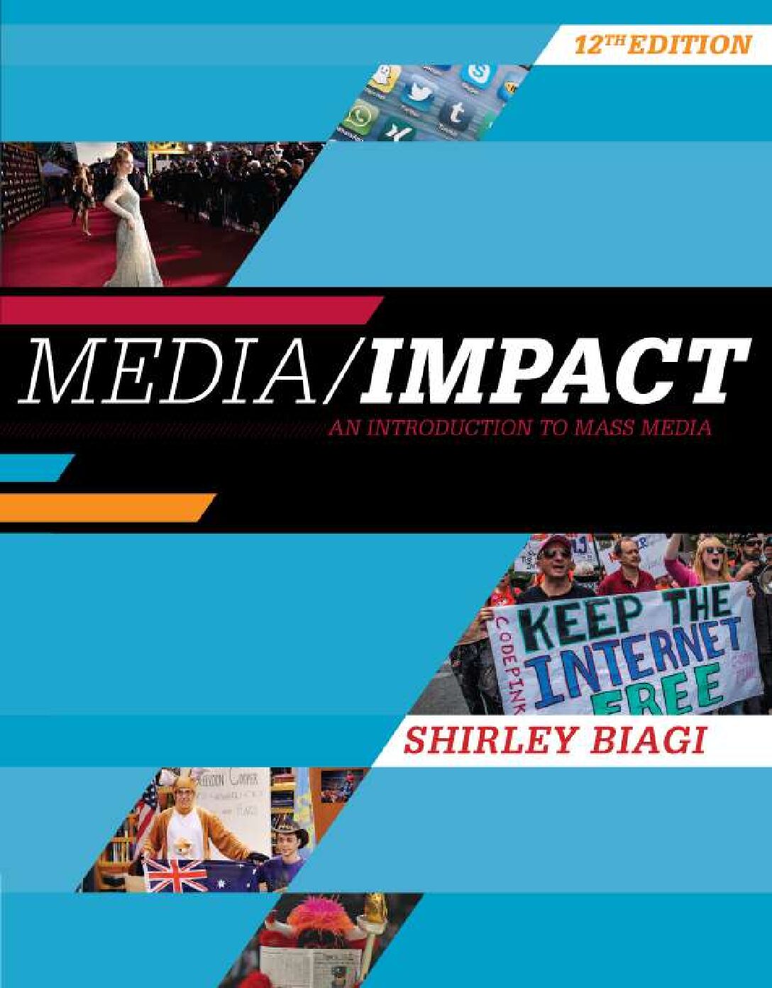 eBook [PDF] Media Impact An Introduction to Mass Media 12th Edition By Shirley Biagi