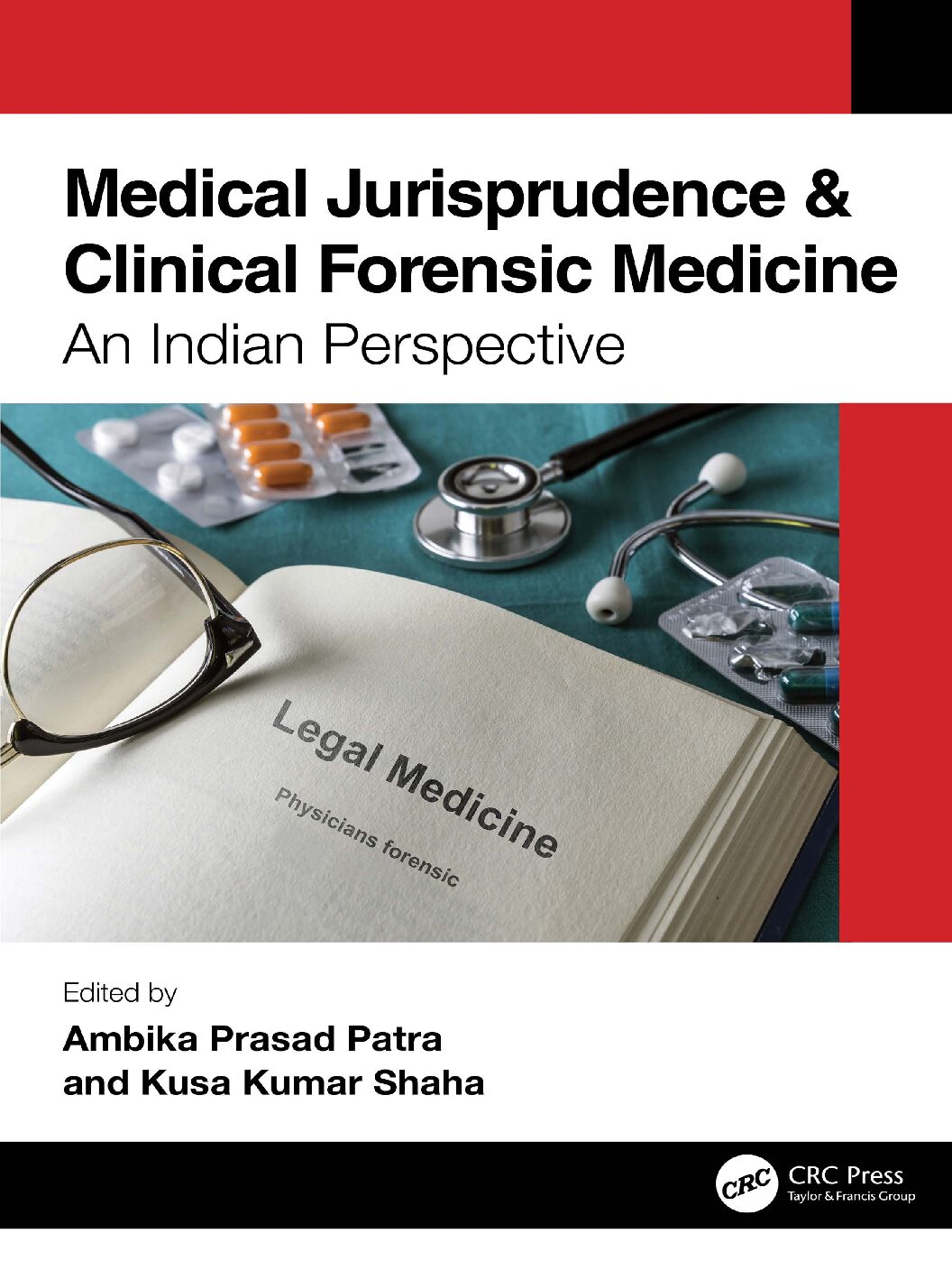 eBook [PDF] Medical Jurisprudence & Clinical Forensic Medicine An Indian Perspective By Ambika Prasad Patra, Kusa Kumar Shaha