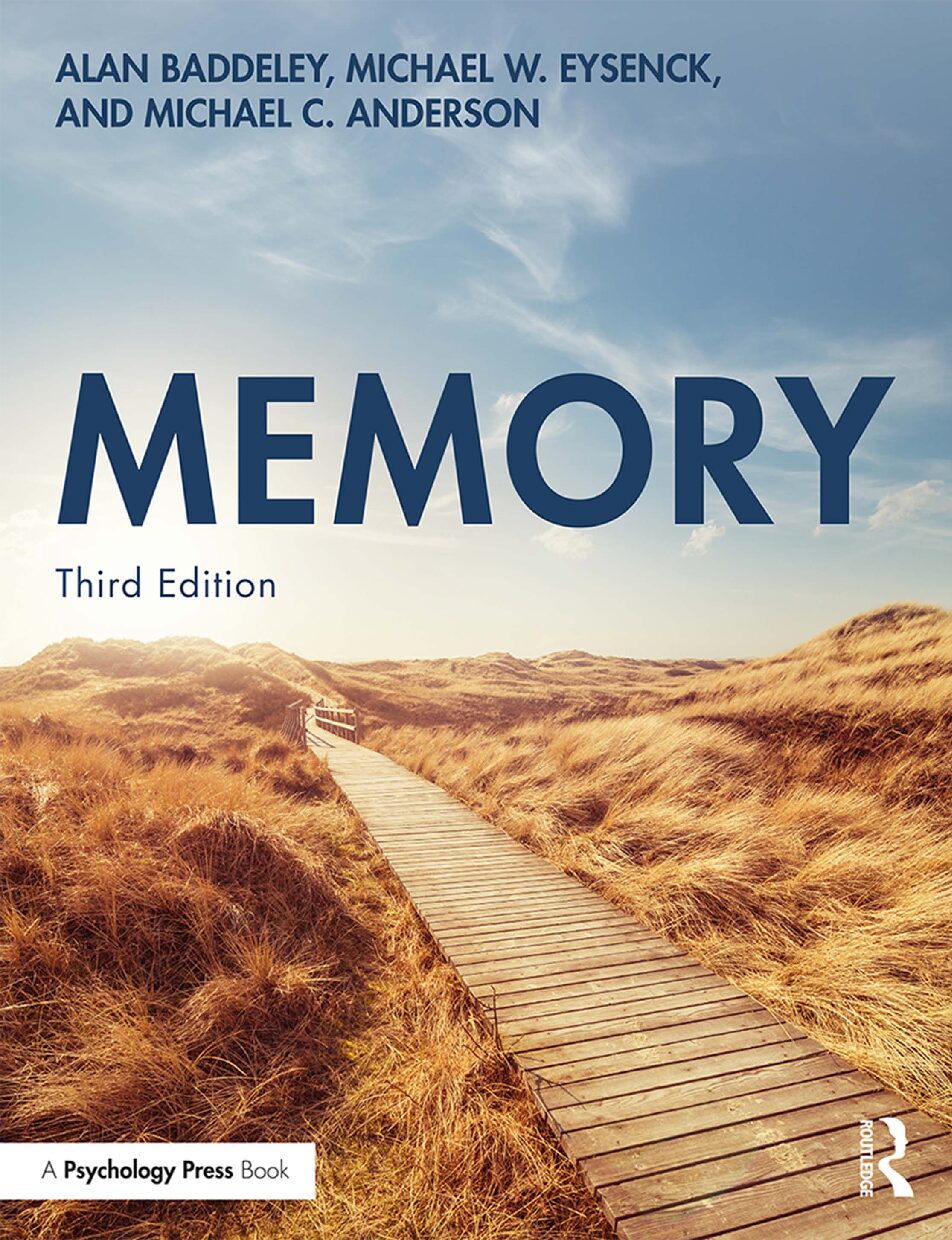 eBook [PDF] Memory 3rd Edition By Alan Baddeley, Michael W Eysenck, Michael C Anderson, Alan