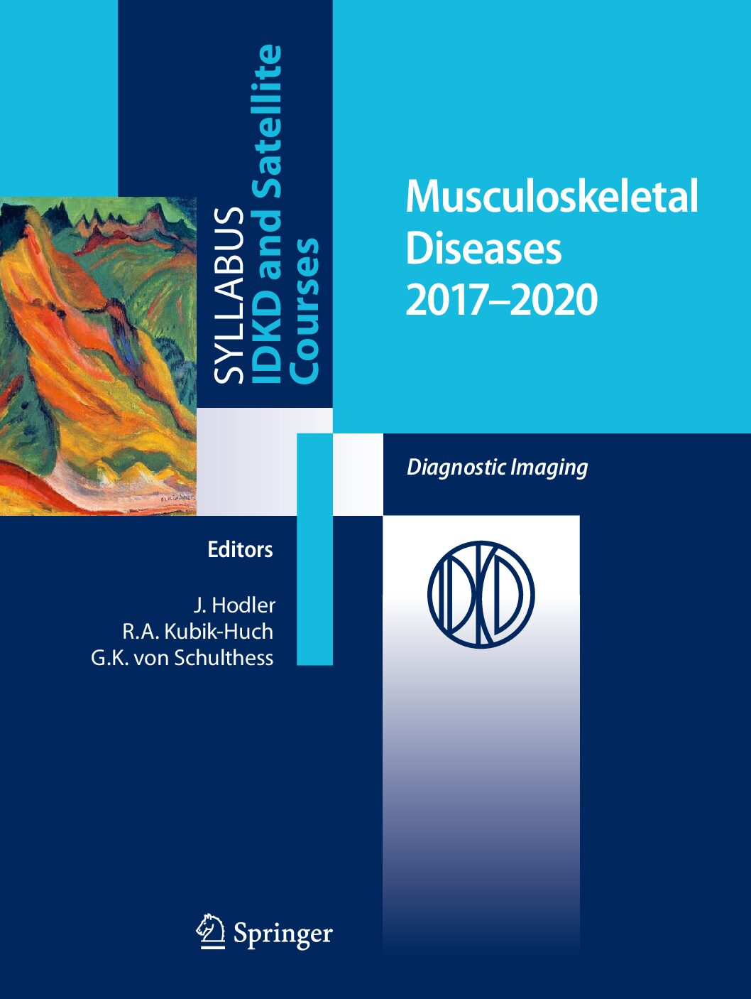 eBook [PDF] Musculoskeletal Diseases By Juerg Hodler, Rahel A. Kubik Huch, Gustav K. von Schulthess