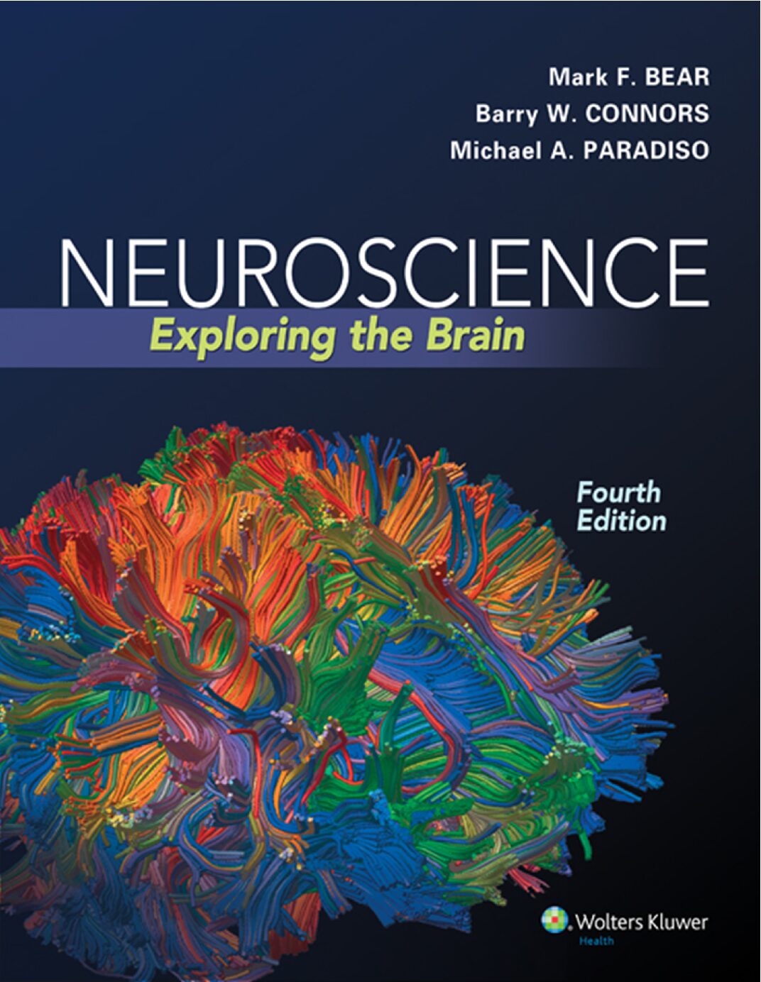 eBook [PDF] Neuroscience Exploring the Brain 4th Edition By Mark F_ Bear,, Barry W_ Connors, Michael A