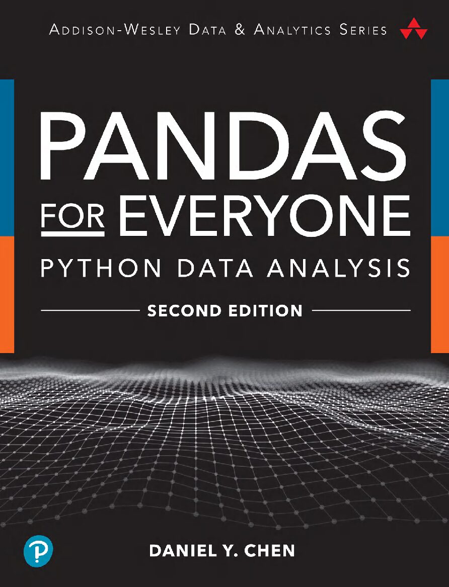 eBook [PDF] Pandas for Everyone Python Data Analysis 2nd Edition By Daniel Y. Chen