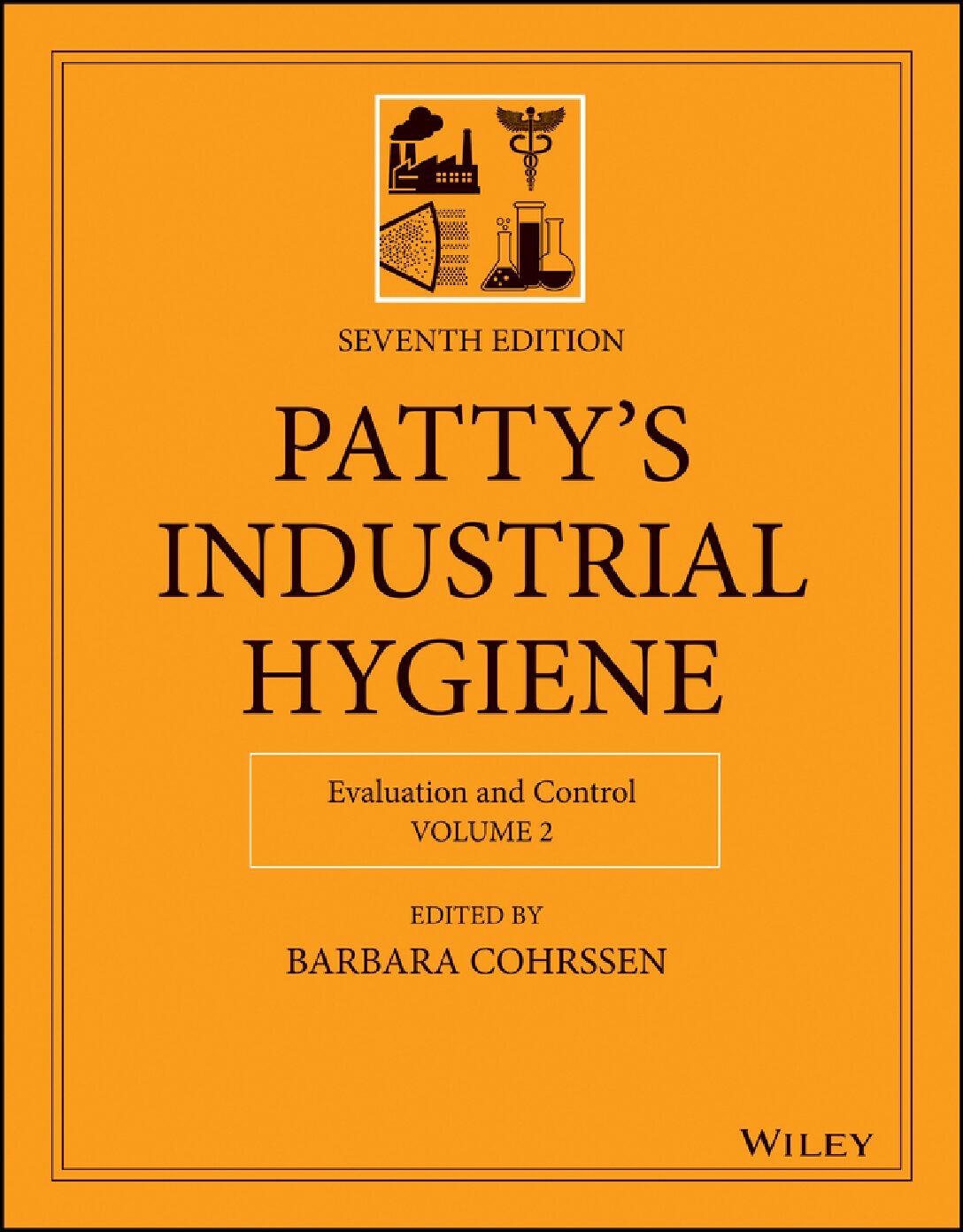 eBook [PDF] Pattys Industrial Hygiene Evaluation and Control 7th Edition Vol 2 By Barbara Cohrssen