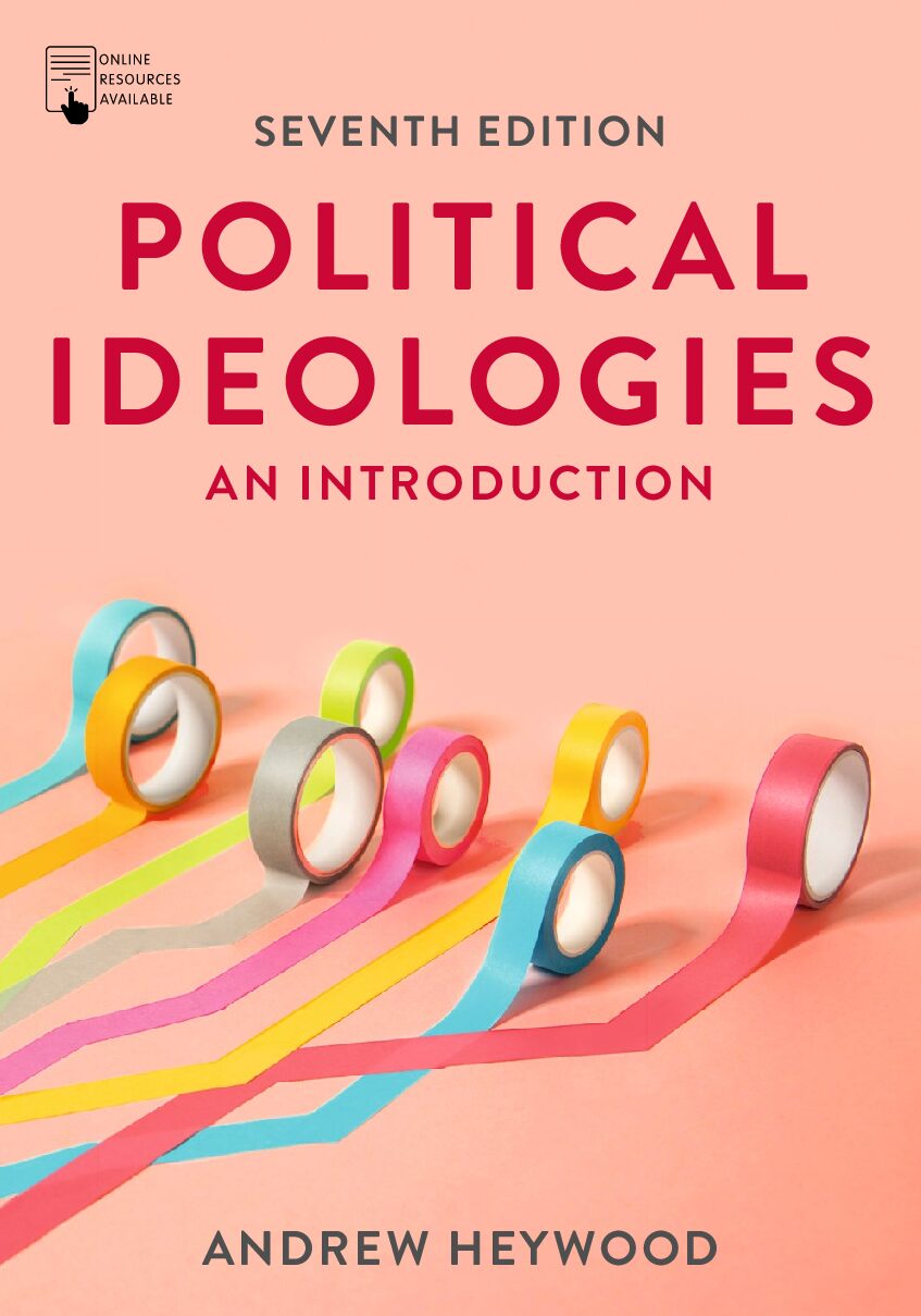 eBook [PDF] Political Ideologies An Introduction 7th Edition By Red Globe Press By Andrew Heywood