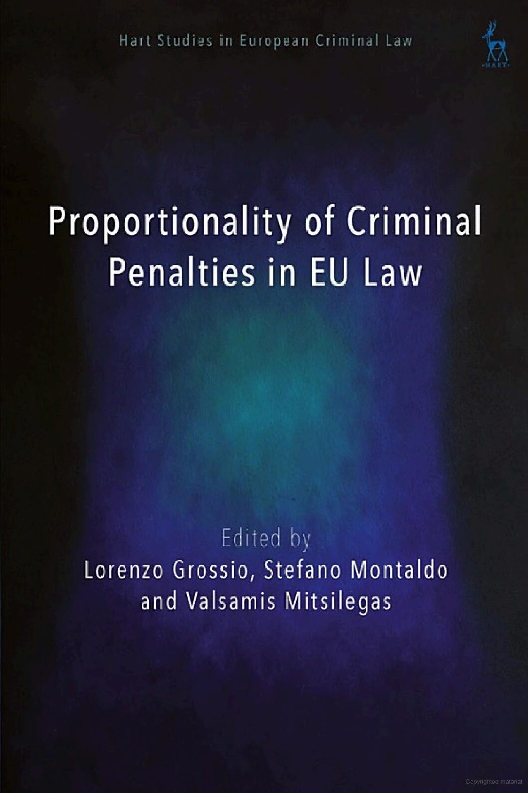 eBook [PDF] Proportionality of Criminal Penalties in EU Law By Lorenzo Grossio , Stefano Montaldo