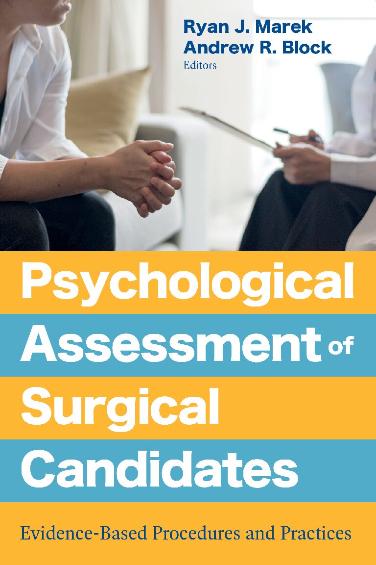 eBook [PDF] Psychological Assessment of Surgical Candidates Evidence-Based Procedures and Practices By American Psychological Association