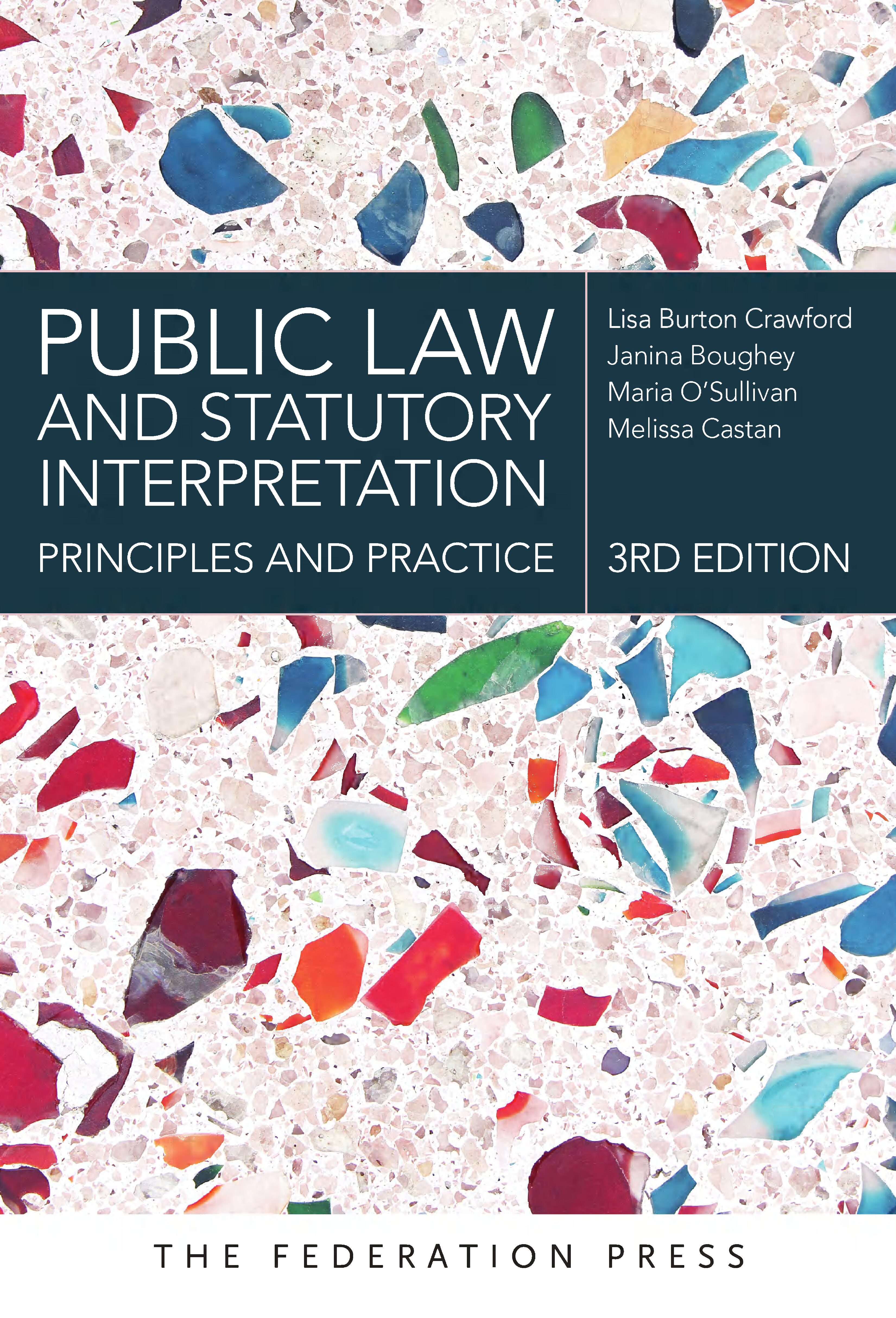 eBook [PDF] Public Law and Statutory Interpretation 3rd Edition By Lisa Burton Crawford, Janina Boughey