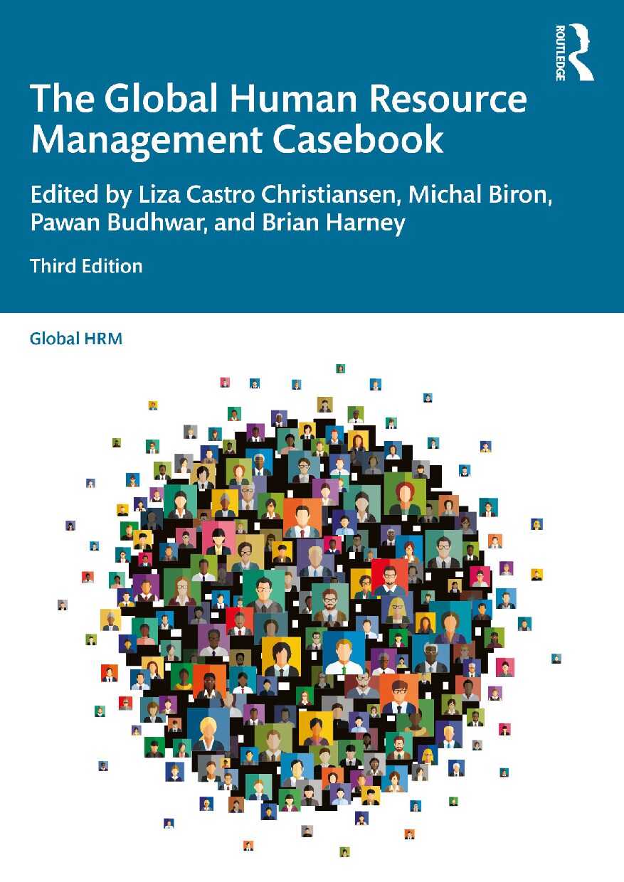 eBook [PDF] The Global Human Resource Management Casebook 3rd Edition By Liza Castro Christiansen, Michal Biron