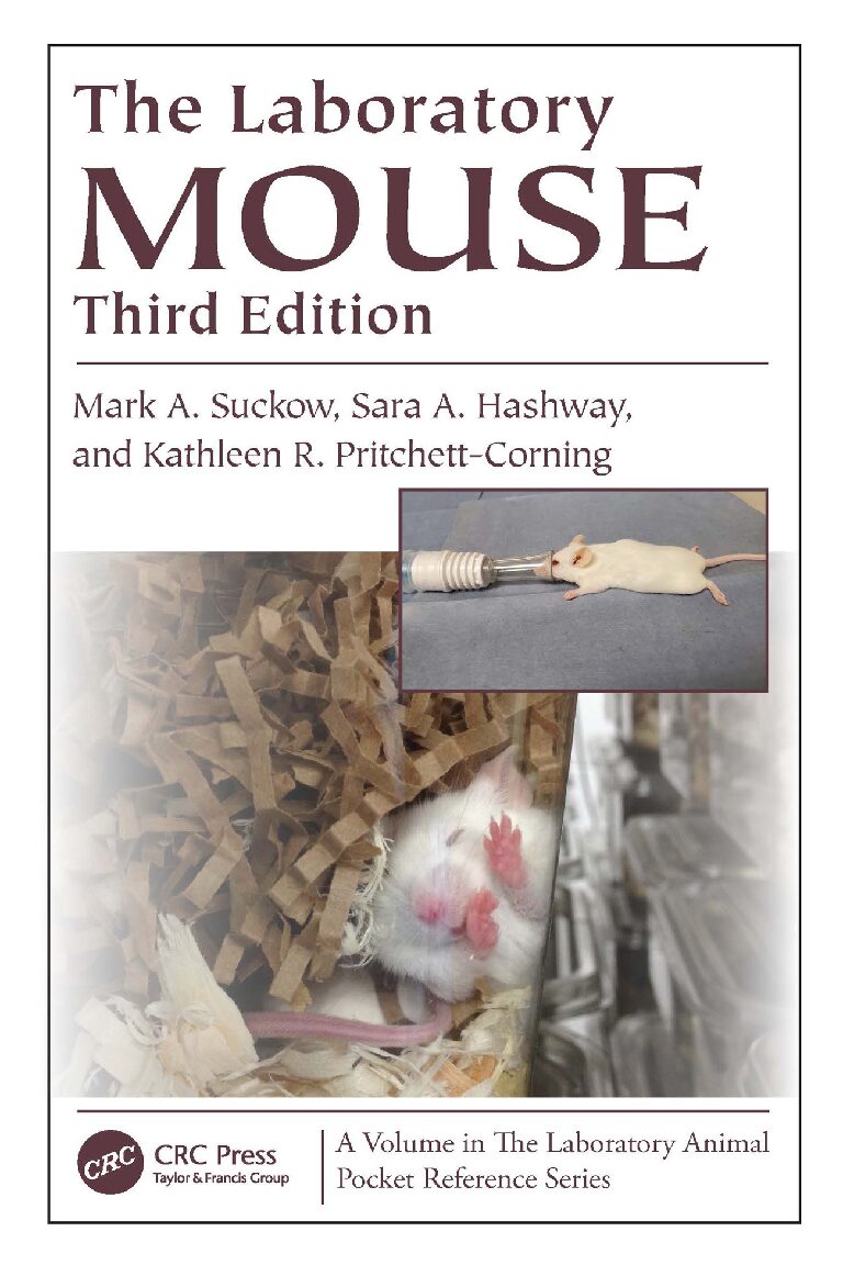 eBook [PDF] The Laboratory Mouse 3rd Edition By Mark A_ Suckow, Sara Hashway, Kathleen R_ Pritchett-Corning