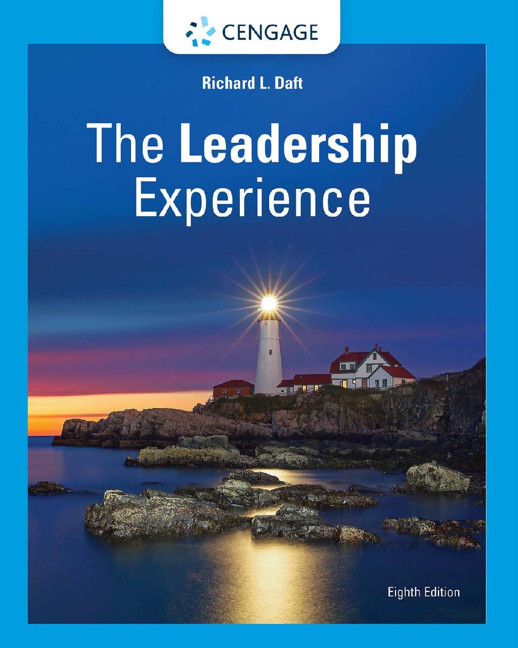 eBook [PDF] The Leadership Experience, 8th Edition By Richard L_ Daft