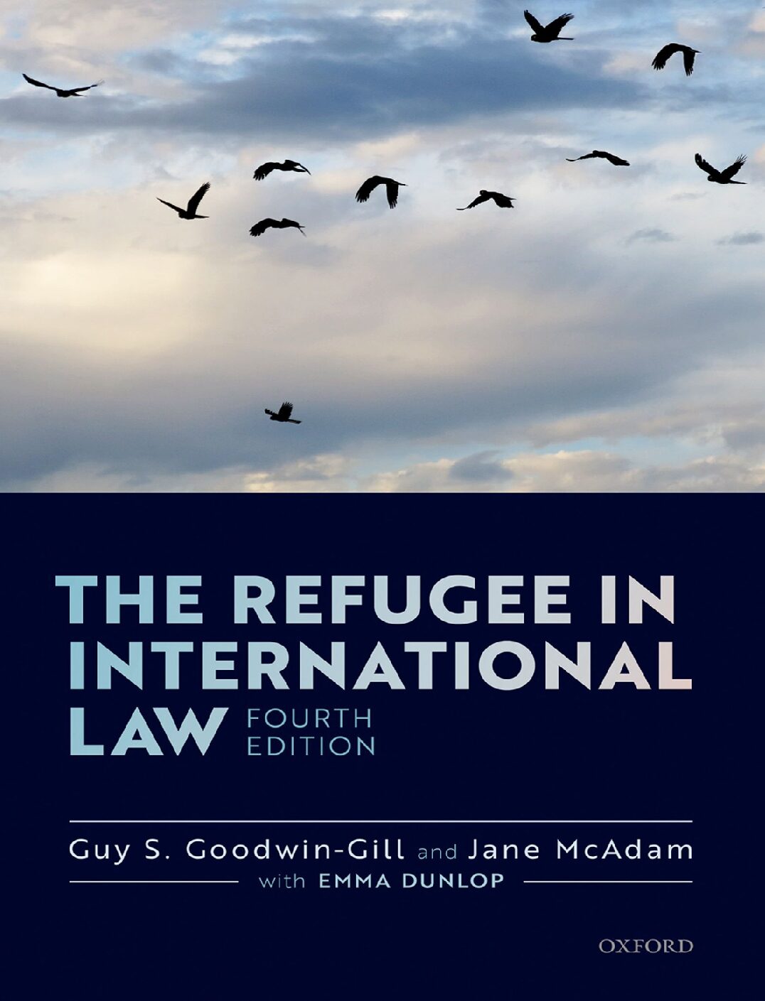 eBook [PDF] The Refugee in International Law 4th Edition By Guy S. Goodwin-Gill, Jane McAdam