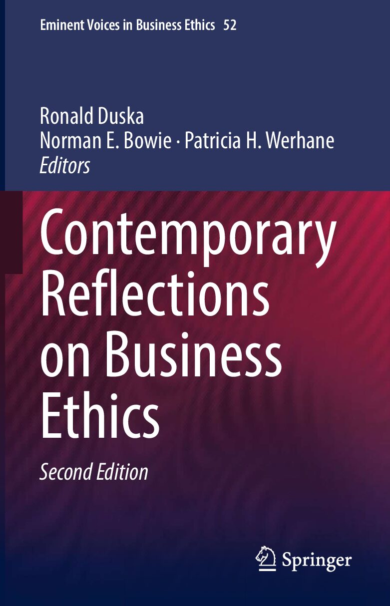eBook [PDF] Contemporary Reflections on Business Ethics 2nd Edition vol 52 By Ronald Duska, Norman E. Bowie, Patricia H. Werhane