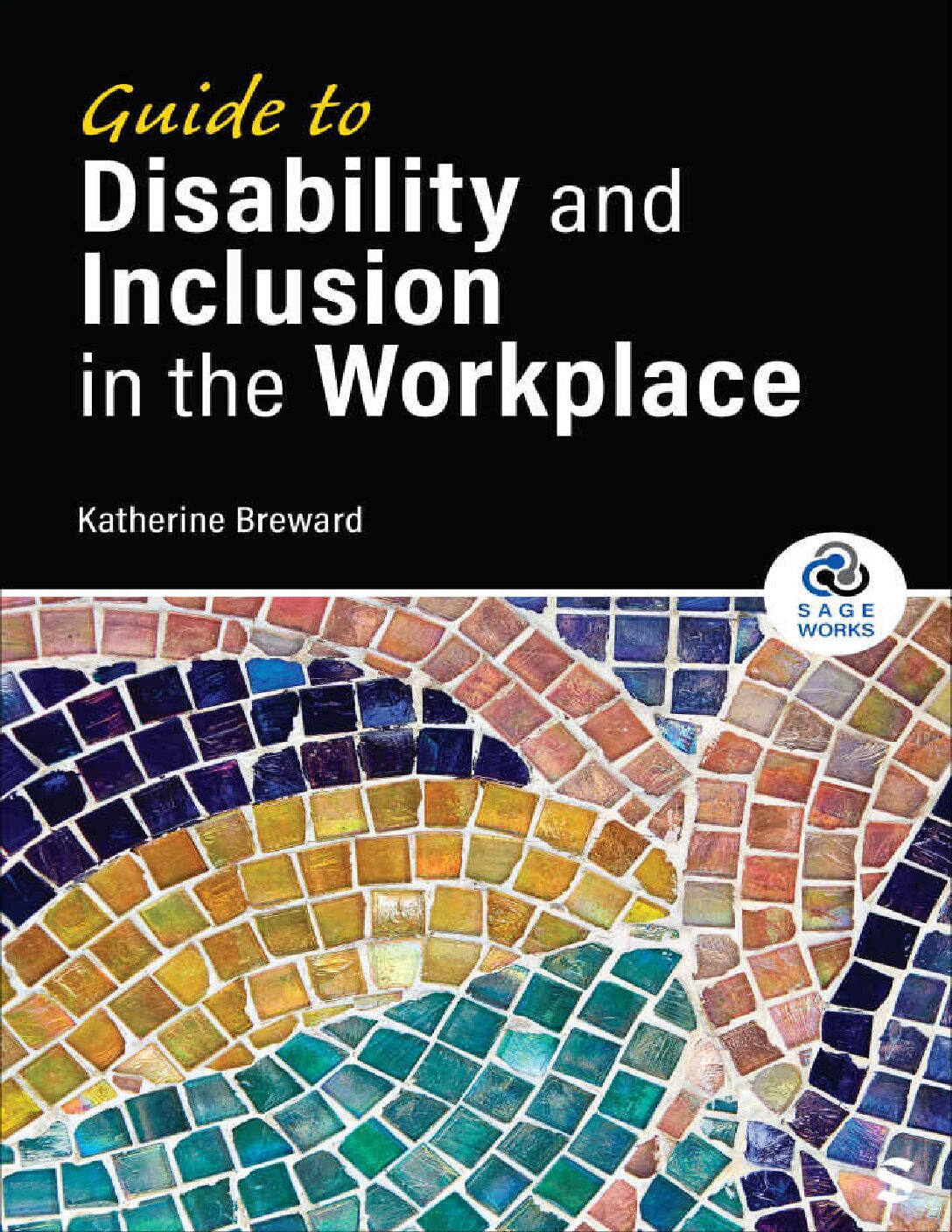 eBook [PDF] Guide to Disability and Inclusion in the Workplace By Katherine Breward