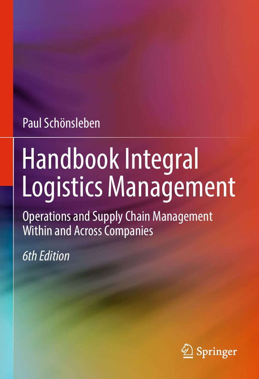 eBook [PDF] Handbook Integral Logistics Management 6th edition By Paul Schönsleben