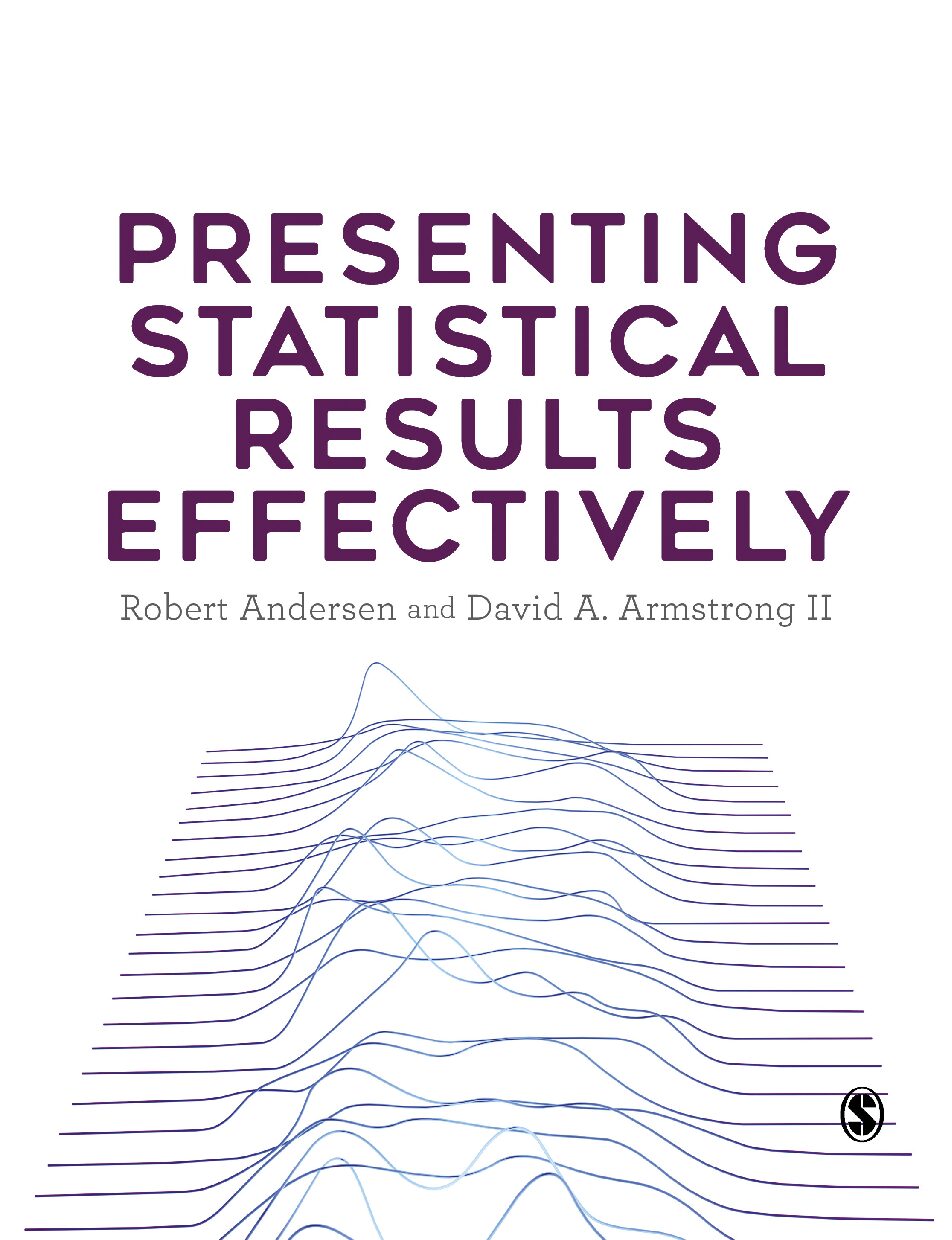 eBook [PDF] Presenting Statistical Results Effectively By Robert Andersen, David A. Armstrong II 25