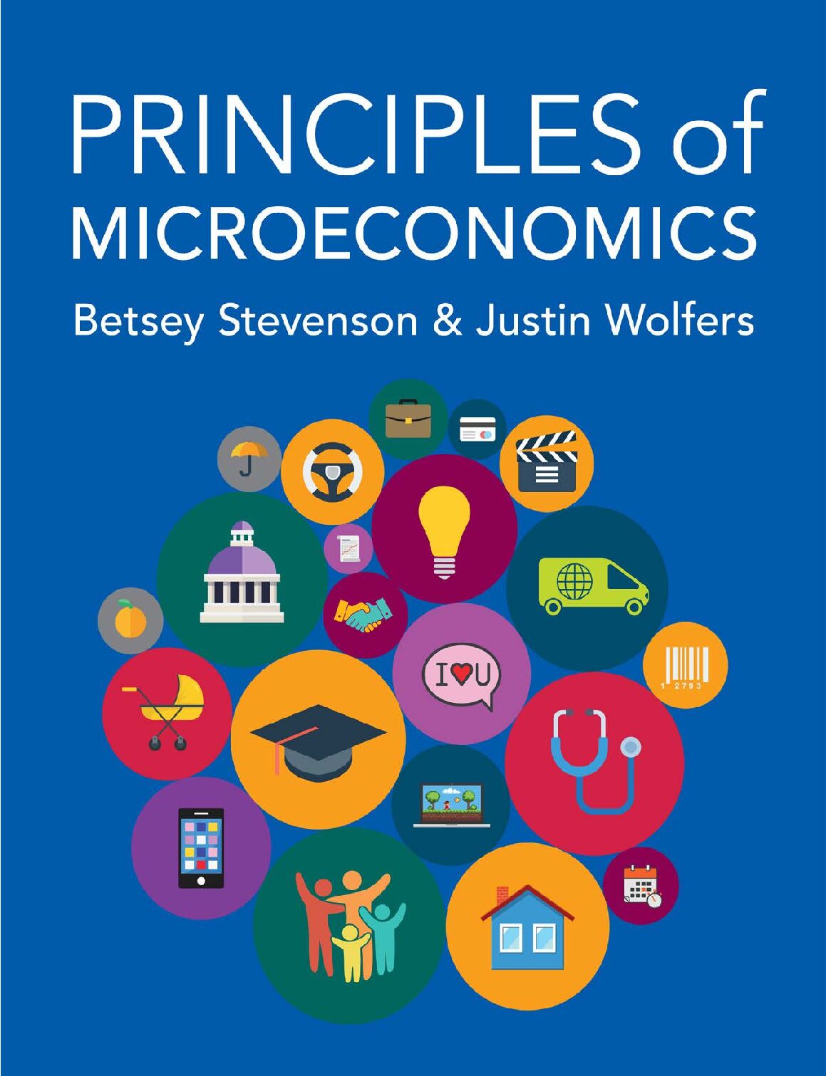 eBook [PDF] Principles of Microeconomics By Stevenson, Betsey Wolfers, Justin