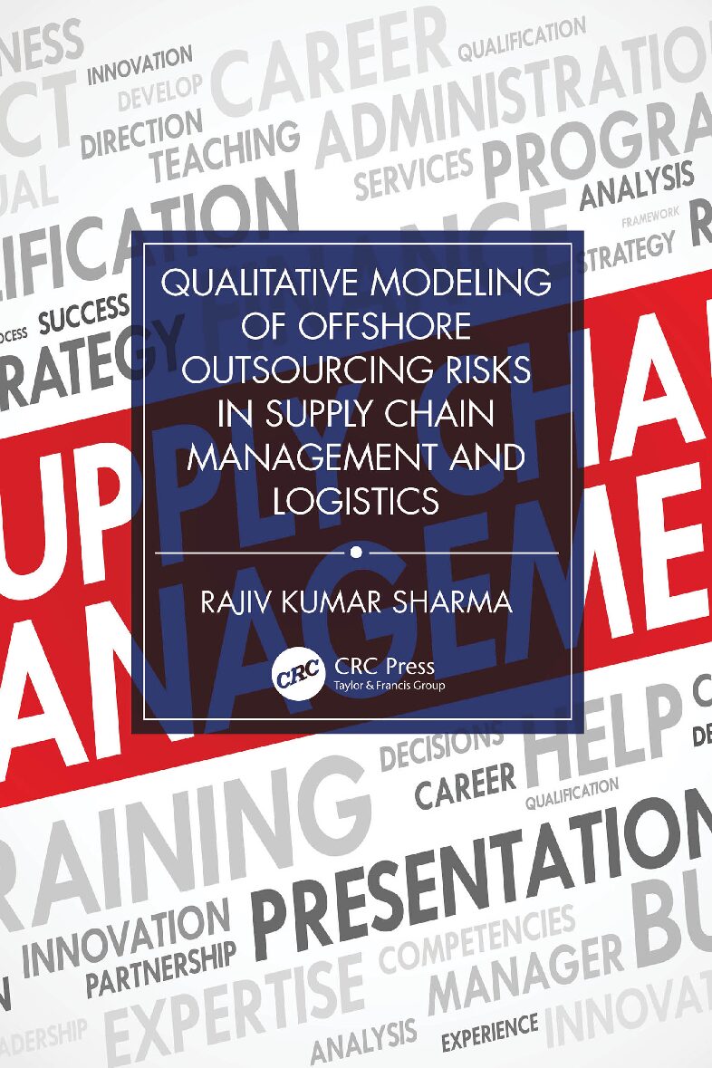 eBook [PDF] Qualitative Modeling of Offshore Outsourcing Risks in Supply Chain Management and Logistics 1st Edition By Rajiv Kumar Sharma