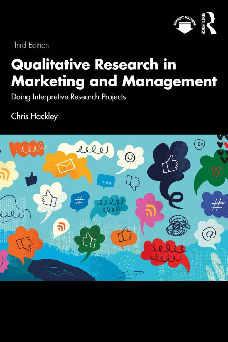 eBook [PDF] Qualitative Research in Marketing and Management Doing Interpretive Research Projects 3rd Edition By Chris Hackley