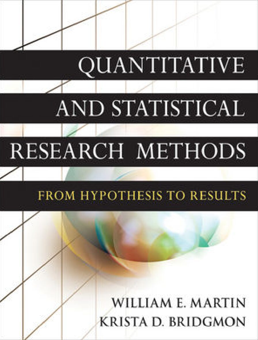 eBook [PDF] Quantitative And Statistical Research Methods From Hypothesis To Results By William E. Martin, Krista D. Bridgmon