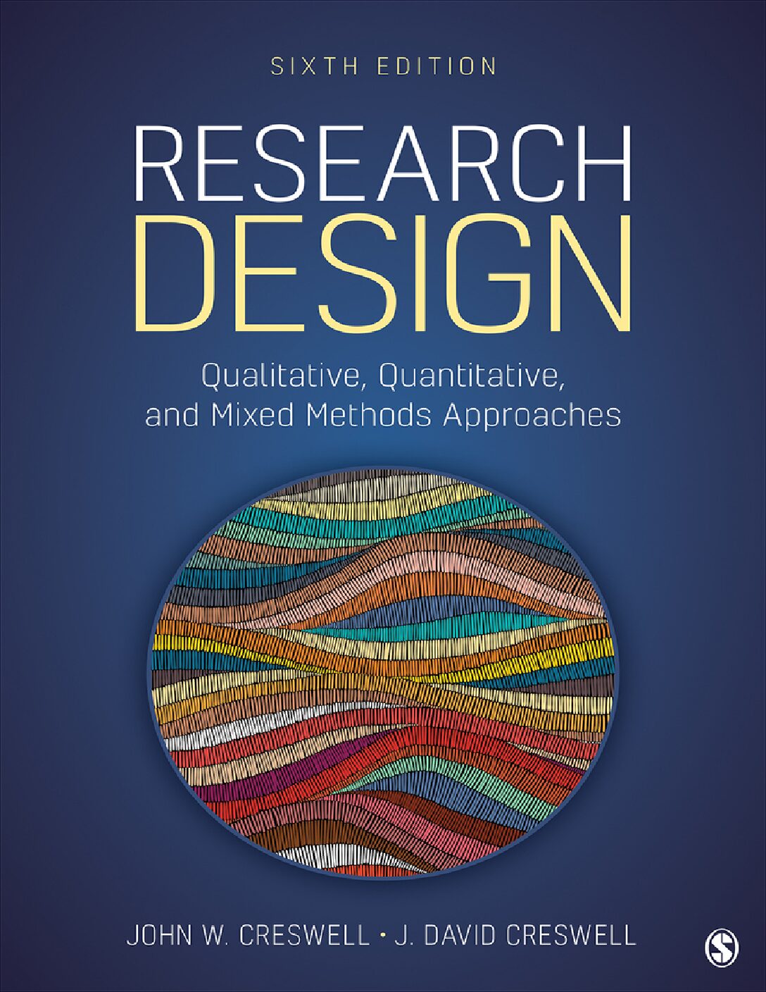 eBook [PDF] Research Design Qualitative Quantitative and Mixed Methods Approaches 6th edition By Jhon W. Creswell, J Dvid Creswell